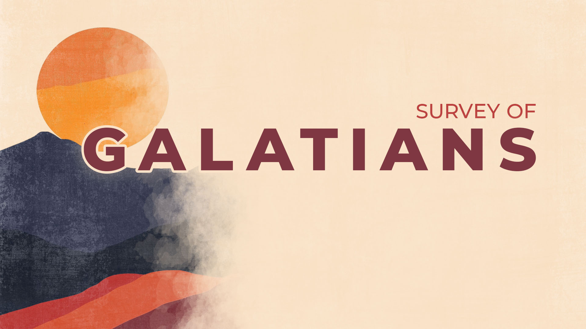 Survey of Galatians

Monday | 6:30 - 8:00pm
January 12 - 26
Meeting at Forge Christian High School
